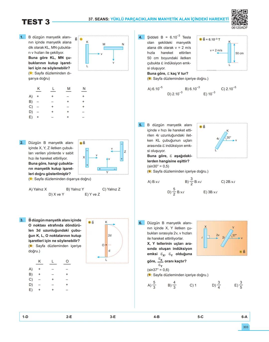 40
seans

FİZİK

11.萬
SINIF

Stratejik Konu Özetli
Çözümlü Örnekler
Testler
Yaşam Temelli Testler
Yazılı Soruları
Soru Çözüm Videolu
Soru Sa