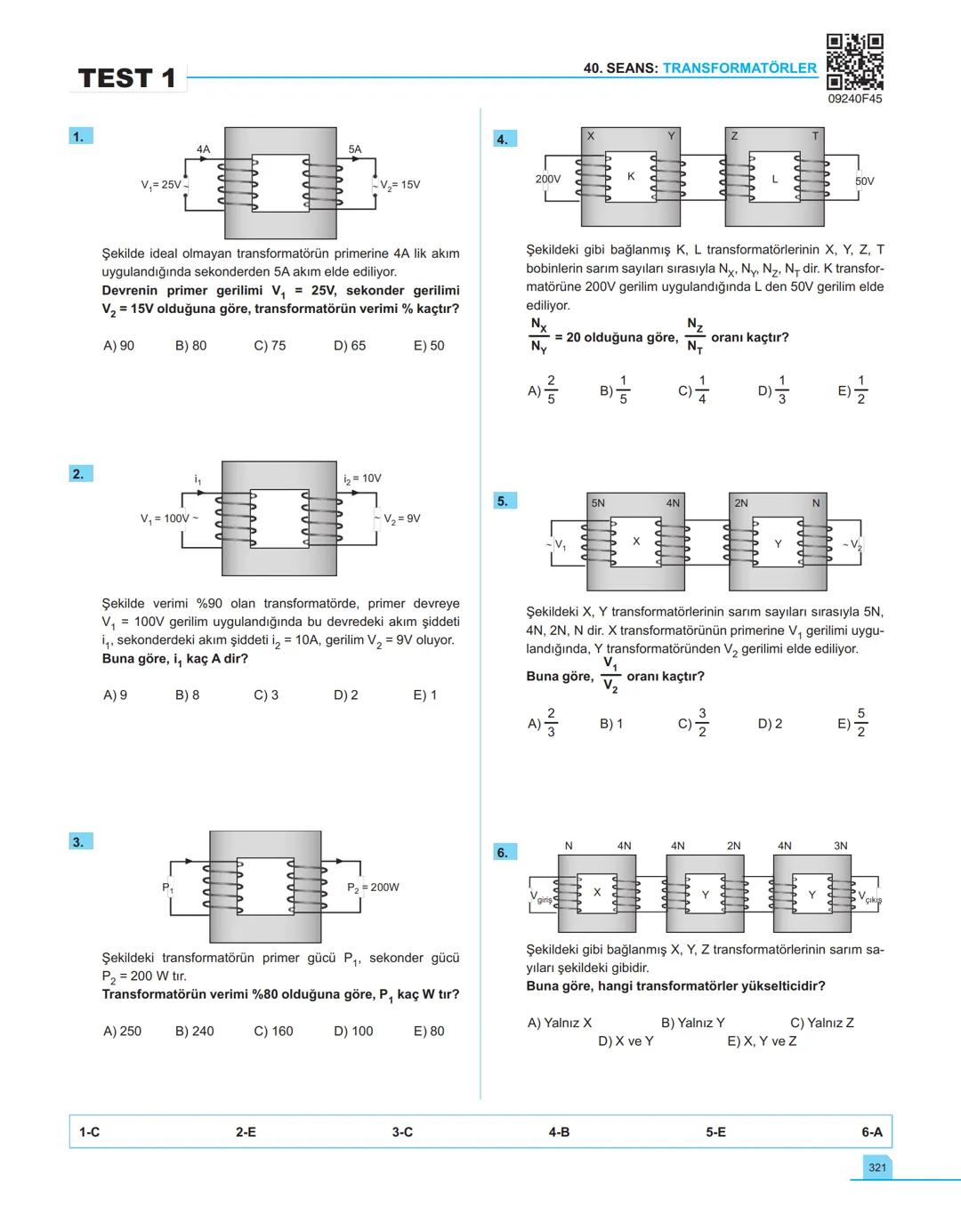 40
seans

FİZİK

11.萬
SINIF

Stratejik Konu Özetli
Çözümlü Örnekler
Testler
Yaşam Temelli Testler
Yazılı Soruları
Soru Çözüm Videolu
Soru Sa