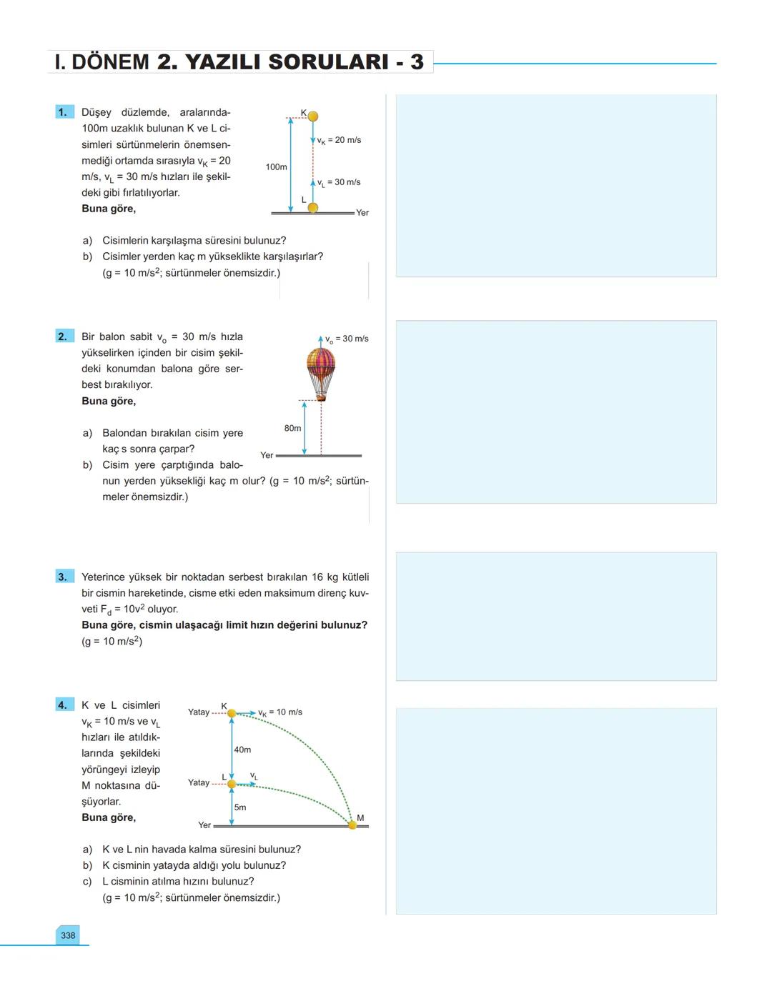 40
seans

FİZİK

11.萬
SINIF

Stratejik Konu Özetli
Çözümlü Örnekler
Testler
Yaşam Temelli Testler
Yazılı Soruları
Soru Çözüm Videolu
Soru Sa