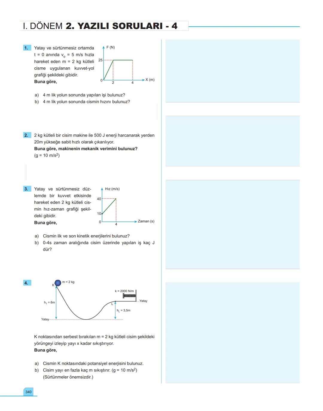 40
seans

FİZİK

11.萬
SINIF

Stratejik Konu Özetli
Çözümlü Örnekler
Testler
Yaşam Temelli Testler
Yazılı Soruları
Soru Çözüm Videolu
Soru Sa