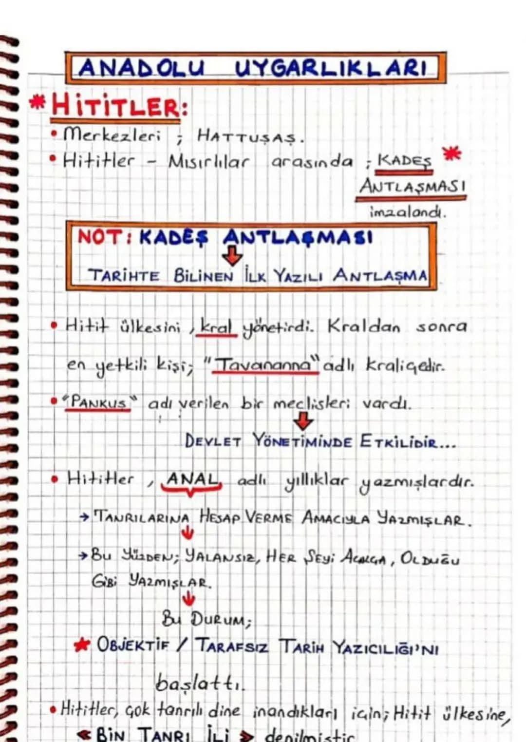 ANADOLU UYGARLIKLARI
HITITLER:
•Merkezleri; HATTUSAS.
*
Hititler
-
Mısırlılar arasında KADES
ANTLAŞMASI
imzalandı.
NOT: KADES ANTLASMASI
ANT