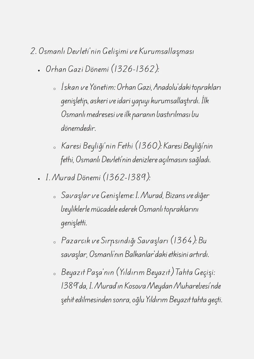 ÇALIŞMA KAĞIDI: BEYLİKTEN
DEVLETE OSMANLI SİYASETİ
(1300-1453)
1. Osmanlı Beyliği'nin Kuruluşu ve Erken Dönem
• Kuruluş: Osmanlı Beyliği, 12