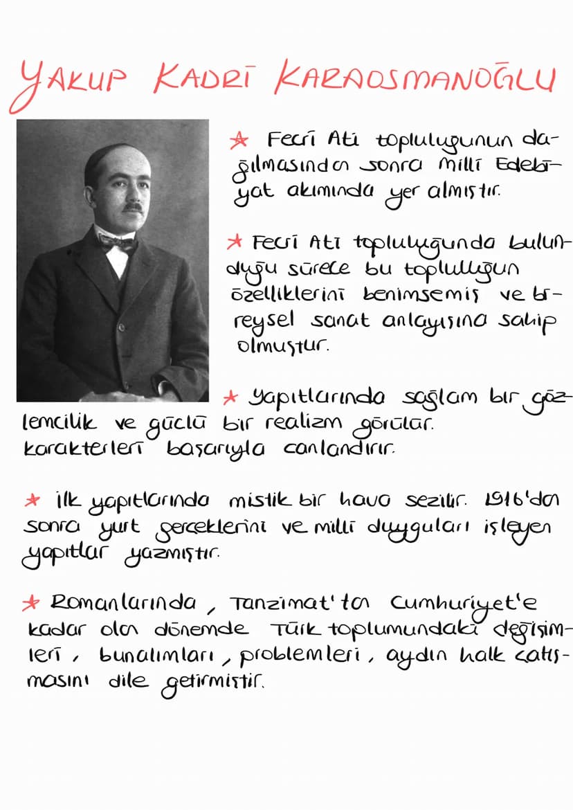 YAKUP KADRI KARAOSMANOĞLU
★ Fecri Ati topluluğunun da-
ğılmasından sonra milli Edebi-
yat akımında
yer
almıştır.
* Fecri Ati topluluğunda bu