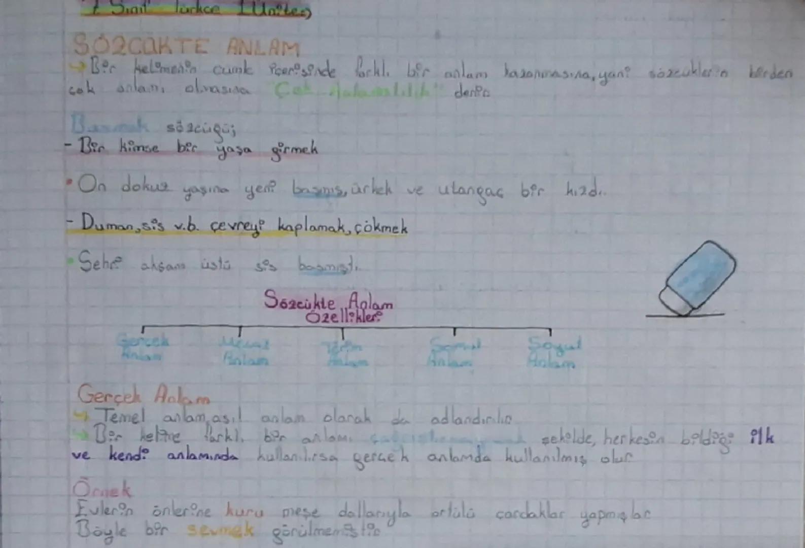 # 7 Sınıf Türkçe 1. Ünite

# SÖZCÜKTE ANLAM
- Bir kelimenin cümle içerisinde farklı bir anlam kazanmasına **Çoğul Anlamlılık** denir.

**Bas