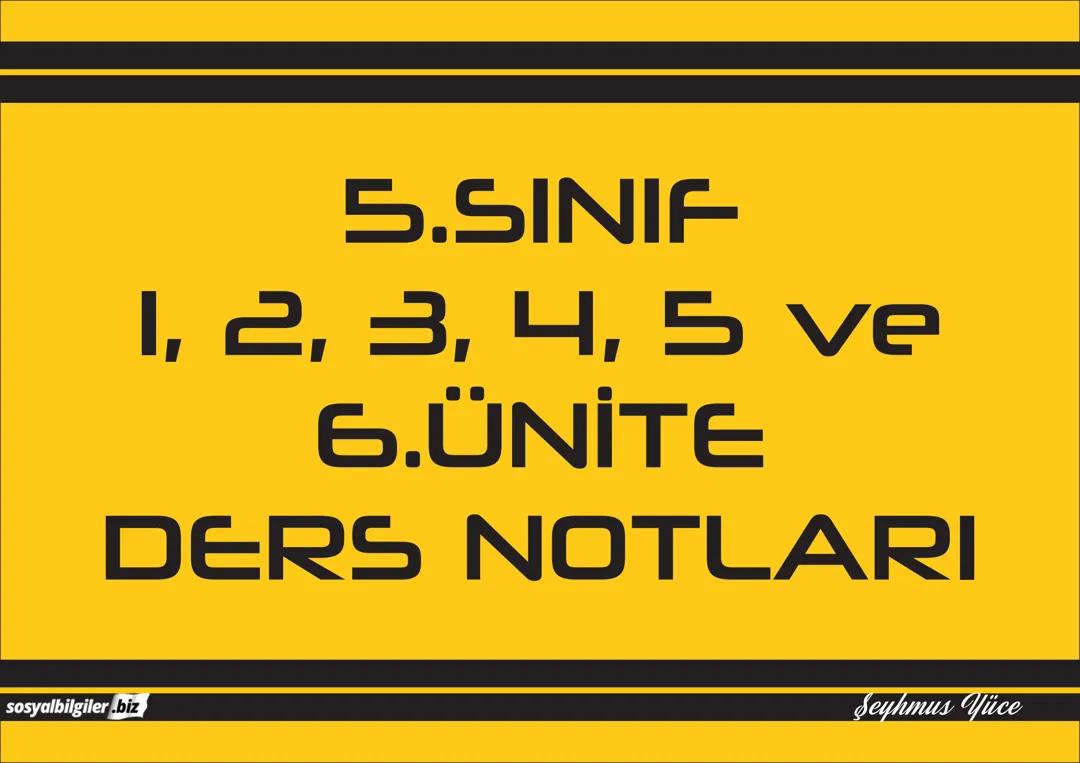 sosyal bilgiler 6. üniteye kadar konu anlatımı