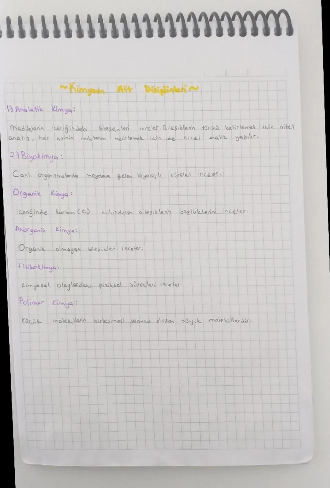 1111111111
m
~Kimyon Alt Disiplinlerin
Analatik Kimya:
maddelerin içeriğindeki bileşenleri inceler. Bileşiklerin türen's belirlemek için nit