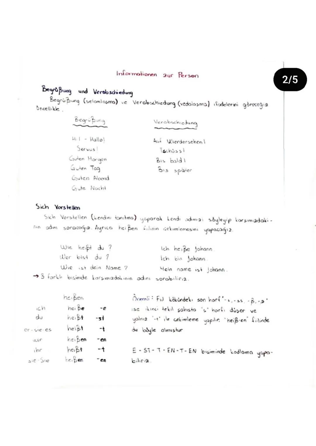 Informationen zur Person
Begrüßung und Verabschiedung
Begrüßung (selamlasma) ve
Oncellikle.
Begrüßung
4.1 - Hallo!
Servus!
Guten Morgen
Gute