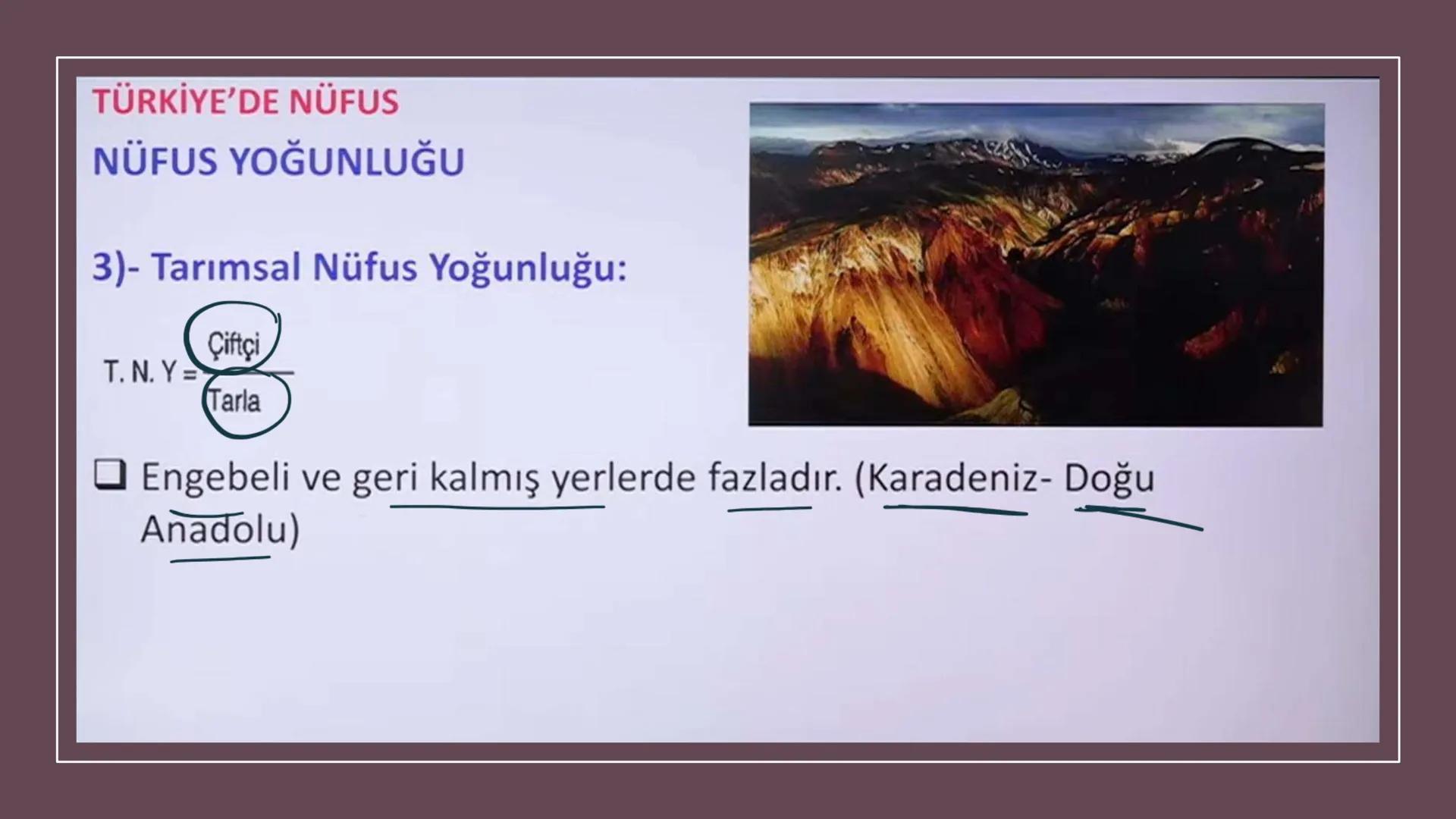 TÜRKİYE'DE NÜFUS Sınırları belli bir alanda belli bir zaman diliminde yaşayan insan sayısına nüfus
denir.
▸ Demografik Yatırımlar: Nüfusa ya