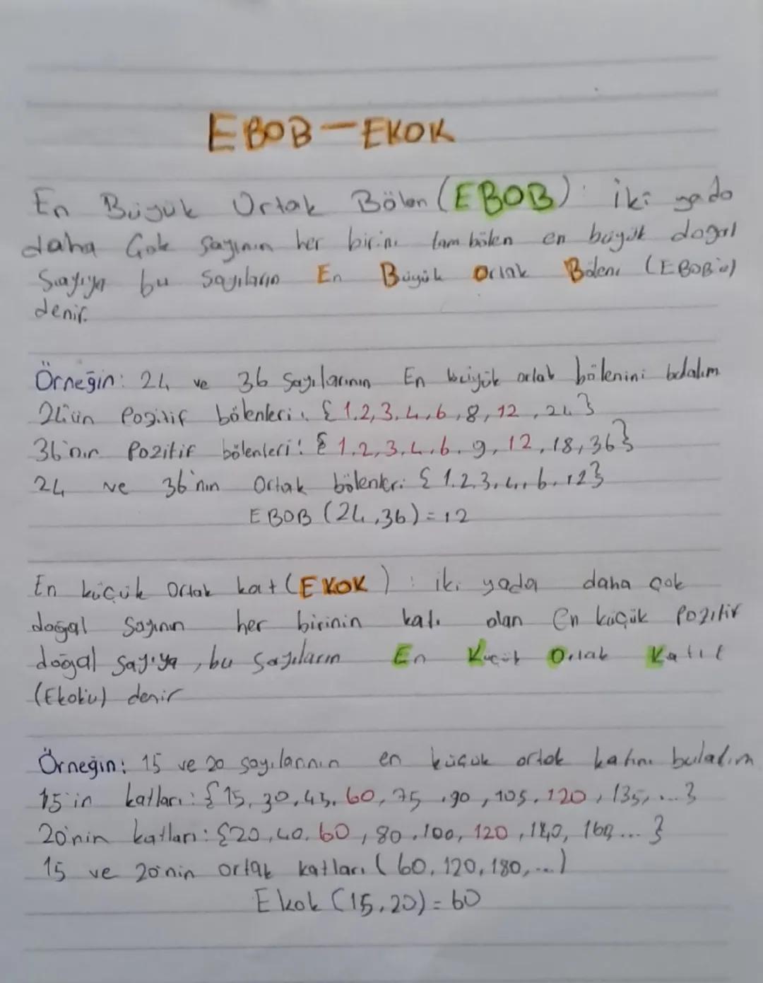 EBOB-EKOK

En Büyük Ortak Bölen (EBOB): iki yado
en büyük doğal
daha çok sayının her birini tam bölen.
Sayıya bu sayıların En Büyük Orlak Ba