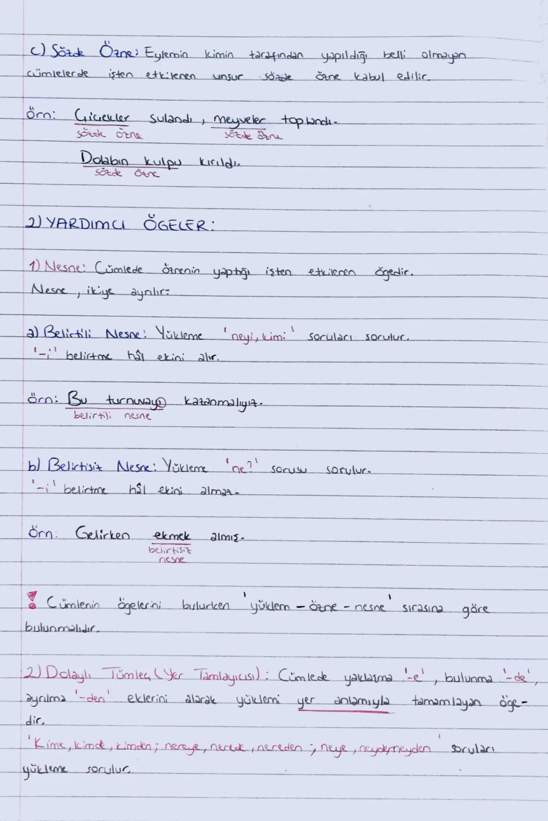 # CÜMLENIN ÖGELERİ

-TEMEL ÖGELER-

1) Yüklem (Fill, Eylem): Cümledeki isi, hareketi, yargıyı bildiren ge-
kimli unsura denir.

Yüklem bir s