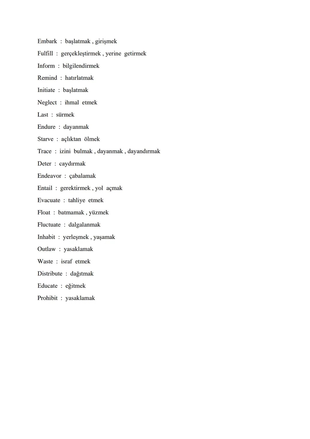 VITAL VERBS FOR ÜDS - KPDS – YDS - YDT
-
Differ farklı olmak
Vary değişmek
Grow büyümek, gelişmek
Introduce ortaya çıkartmak, tanıştırmak
Fo