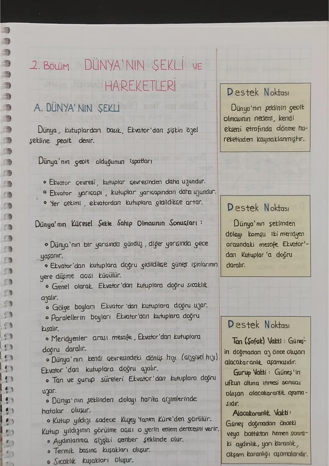 2. BÖLÜM DÜNYA'NIN ŞEKLİ VE
HAREKETLERİ
A. DÜNYA'NIN ŞEKLİ
Dünya, kutuplardan basık, Ekvator'dan şişkin özel
şekline peoit denir.
Dünya'nın 