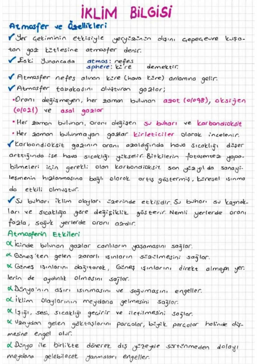İKLİM BİLGİSİ
Atmosfer ve sellikleri
Yer çekiminin etkisiyle yeryüzünün dışını Gepeçeure kuşa-
go2 kütlesine atmosfer denir.
ton
Eski Yunanc