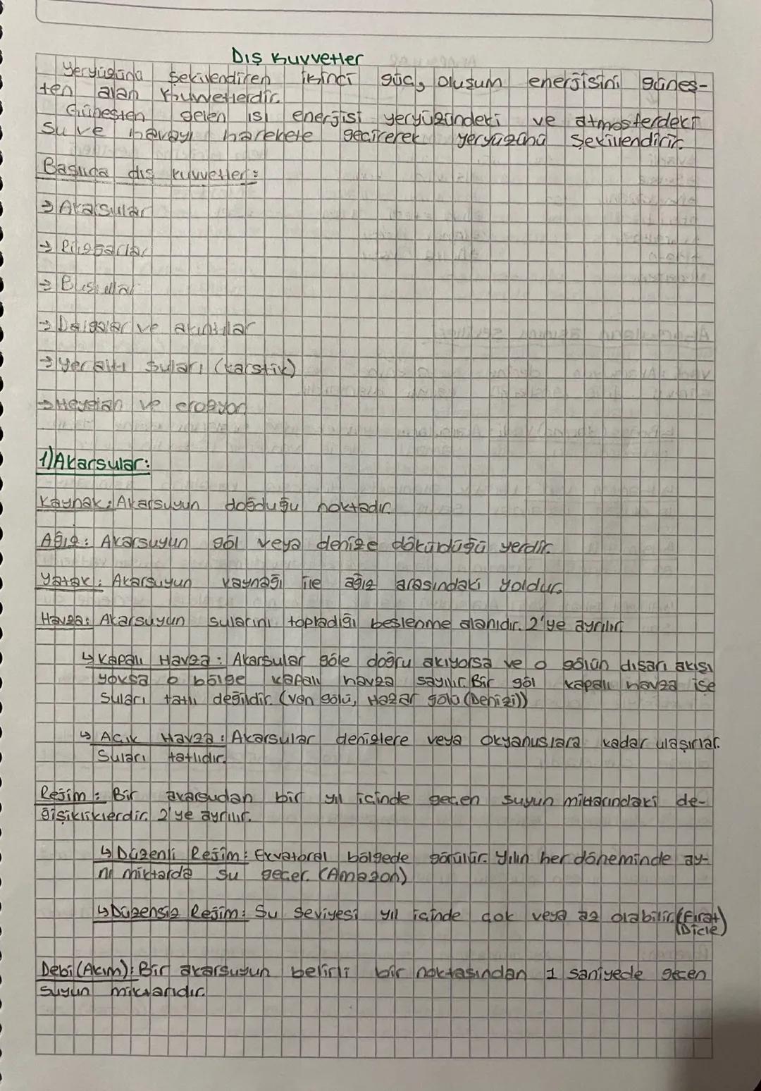 Diş Kuvvetler
Yeryüūna Şekillendiren
ten
alan
Güneşten
INCT
gua, oluşum enerjisini gunes-
gecirerec Yeryüzünü
ve atmosferdekt
Şekillendiric
