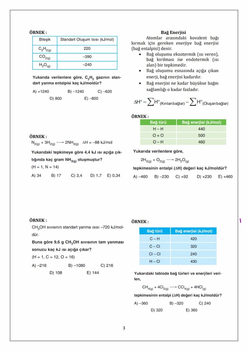KİMYASAL TEPKİMELERDE ENERJİ
ENTALPİ: Bir maddenin yapısında
depoladığı bütün enerjilerin (titreşim,
öteleme, dönme... vb.) toplamına
kapsam