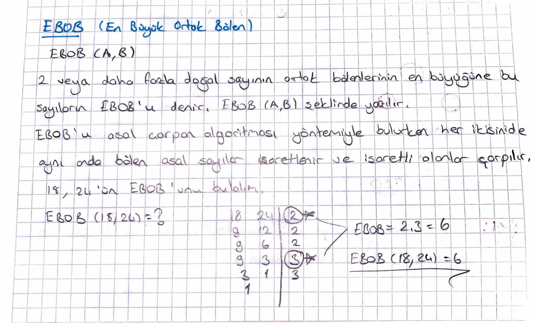 1911
2
EBOB (En Büyük Ortok Bölen)
Евов (а, в)
veya
daha fazla doğal sayının ortak balenlerinin en büyüğüne bu
Sayıların ₤B08'u denic, EBOB 