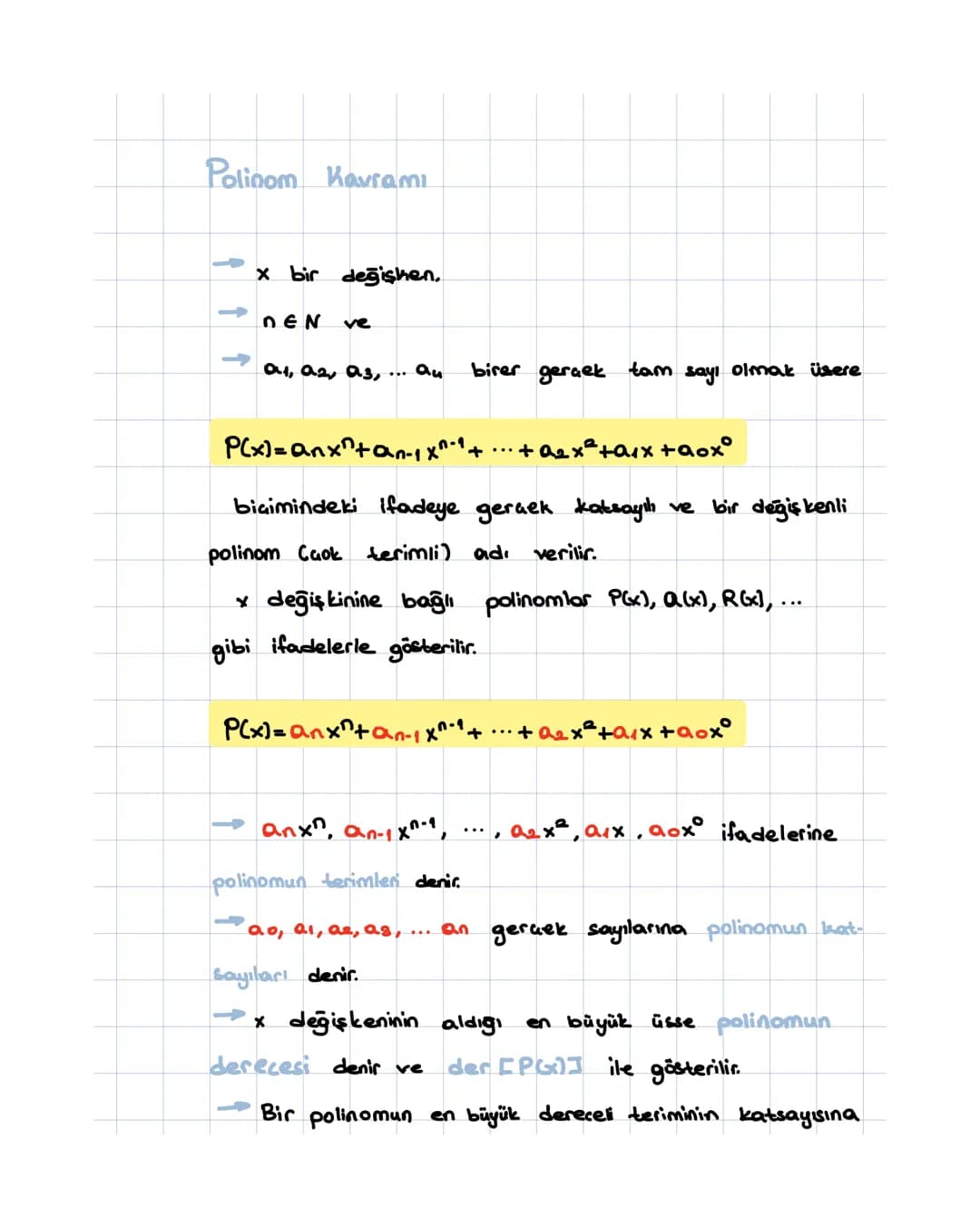 Polinom Kavramı
x bir değişken.
DEN
ve
a1, a2, a3, ... au
birer gerçek tam sayı olmak üzere
P(x)=anx tan-1 X^-1 +
'+ ··· + a2x²+aix+aox°
bia