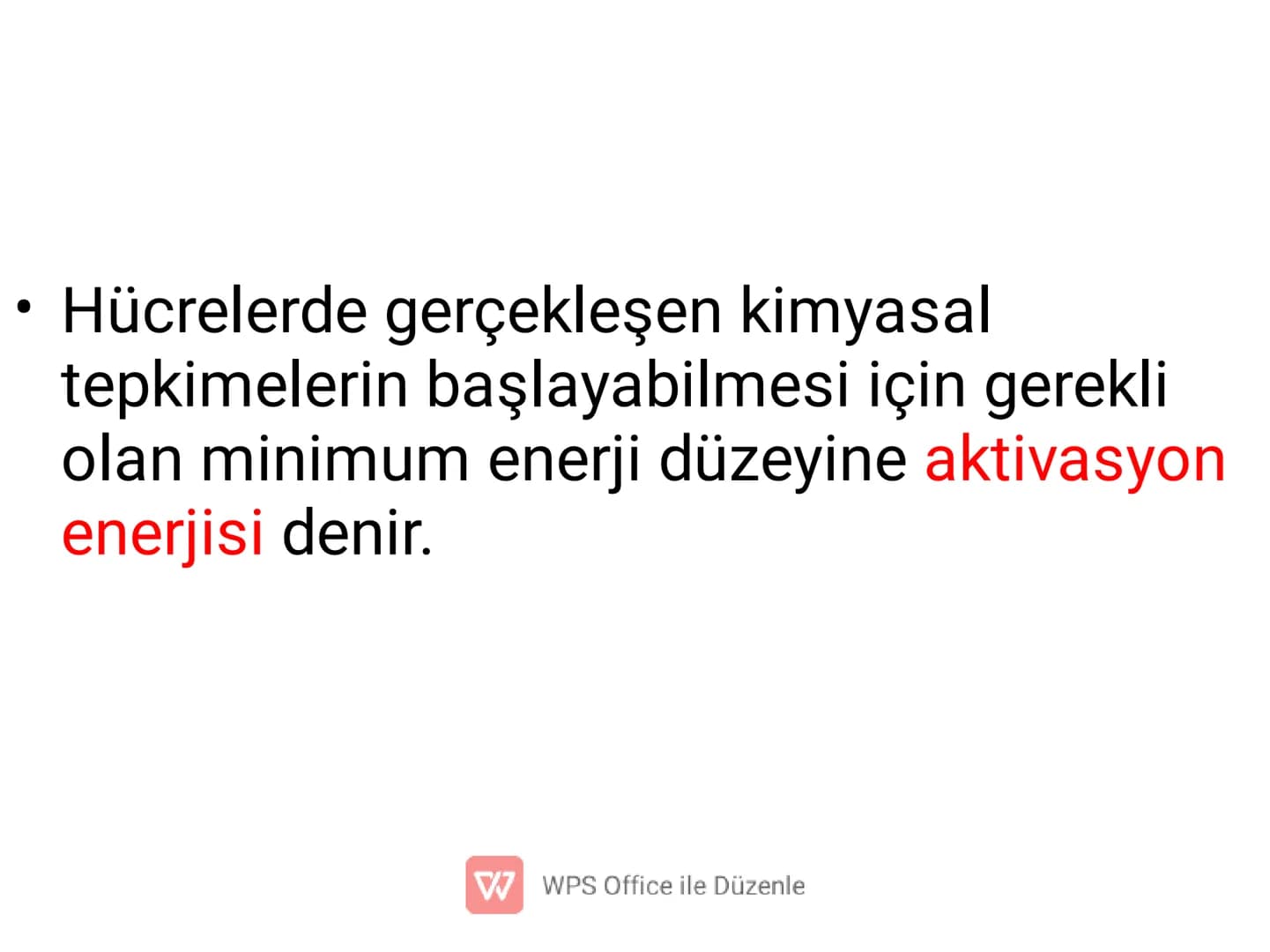 ENZİMLER
✔ Canlı vücudunda kimyasal
tepkimelerin gerçekleşmesine olanak
sağlayan organik maddelerdir.
(Biyolojik katalizörlerdir.)
W WPS Off