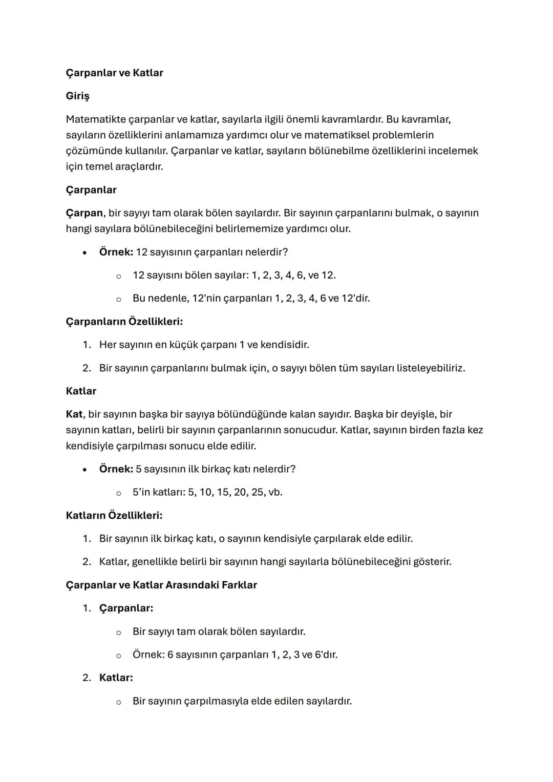 Çarpanlar ve Katlar
Giriş
Matematikte çarpanlar ve katlar, sayılarla ilgili önemli kavramlardır. Bu kavramlar,
sayıların özelliklerini anlam