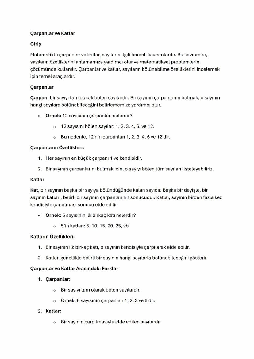Çarpanlar ve Katlar
Giriş
Matematikte çarpanlar ve katlar, sayılarla ilgili önemli kavramlardır. Bu kavramlar,
sayıların özelliklerini anlam