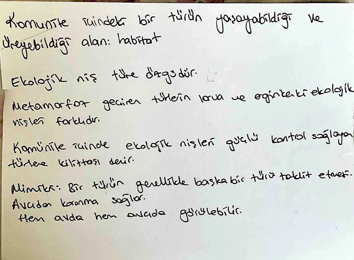 Komunite suindela bir türün yaşayabildiği
Cheyebildiği alan: habitat
Ekolojik niş türe özgüdür. Ŀ
ve
Metamorfoz geçiren tüklerin lorua we or