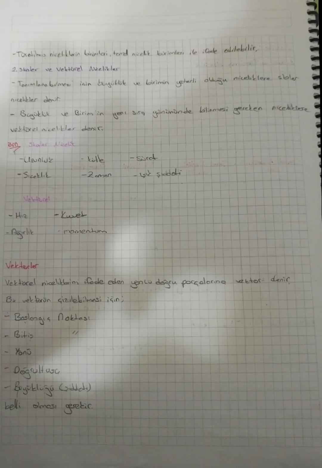2. Ünite Kuwet ve Horeket

1- Temel ve Eretilmiş Nixelikler

- Fiziksel neelider, ozellikleri dhe anceden belli olan daima aletleri sayesind