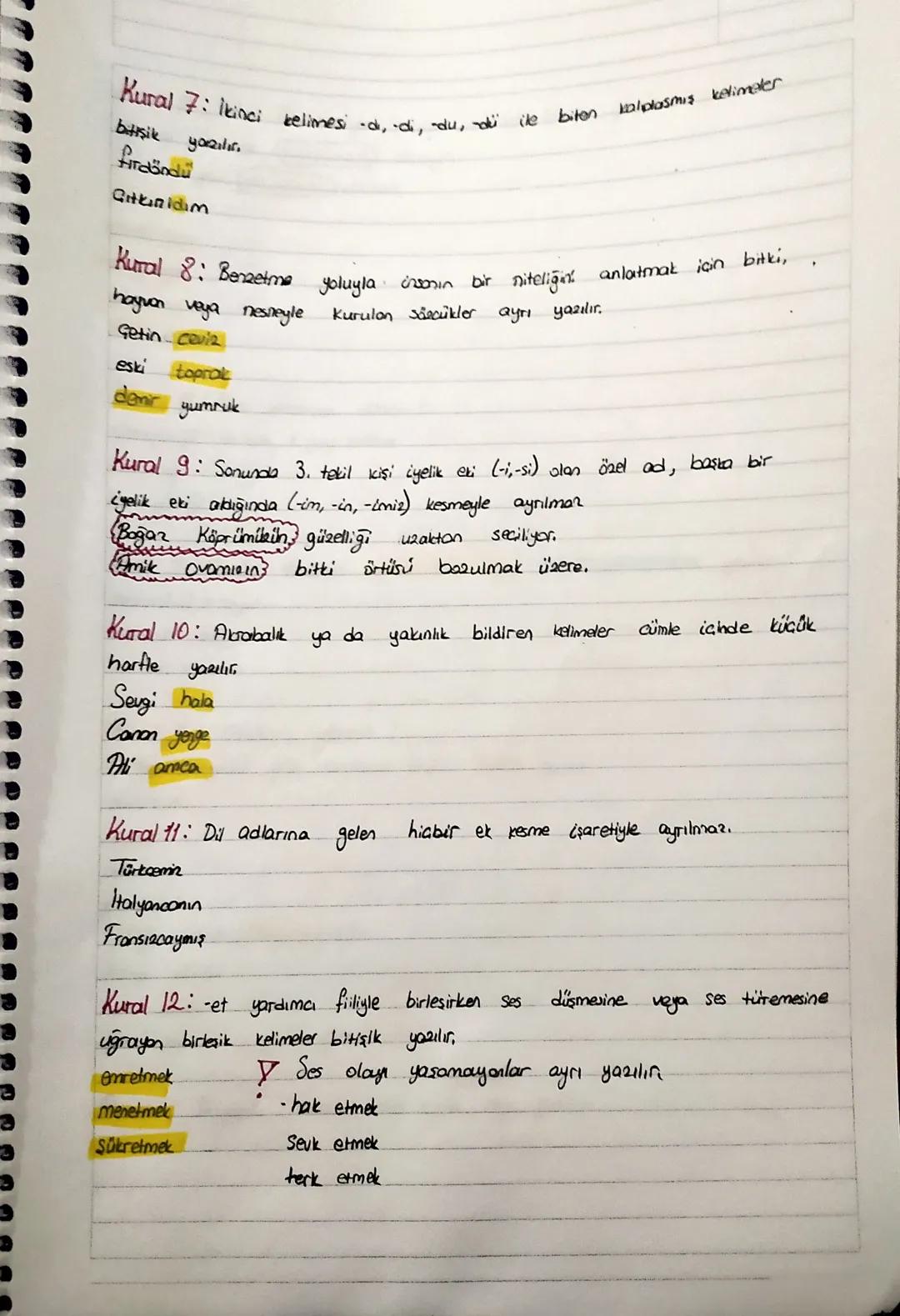 Kural 1: Bütün
YAZIM KURALLARI
kelime
yazılır.
Kelimet kelime - yeni anlam olusmadı ayrı yaz
grupları ayrı
kelime t kelime
kelime + kelime
Y