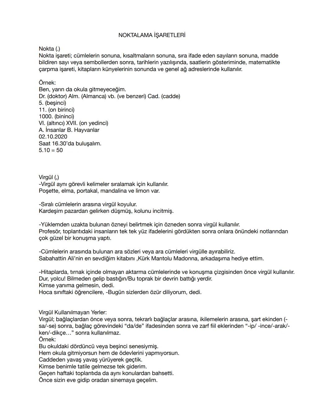 NOKTALAMA İŞARETLERİ
Nokta (.)
Nokta işareti; cümlelerin sonuna, kısaltmaların sonuna, sıra ifade eden sayıların sonuna, madde
bildiren sayı