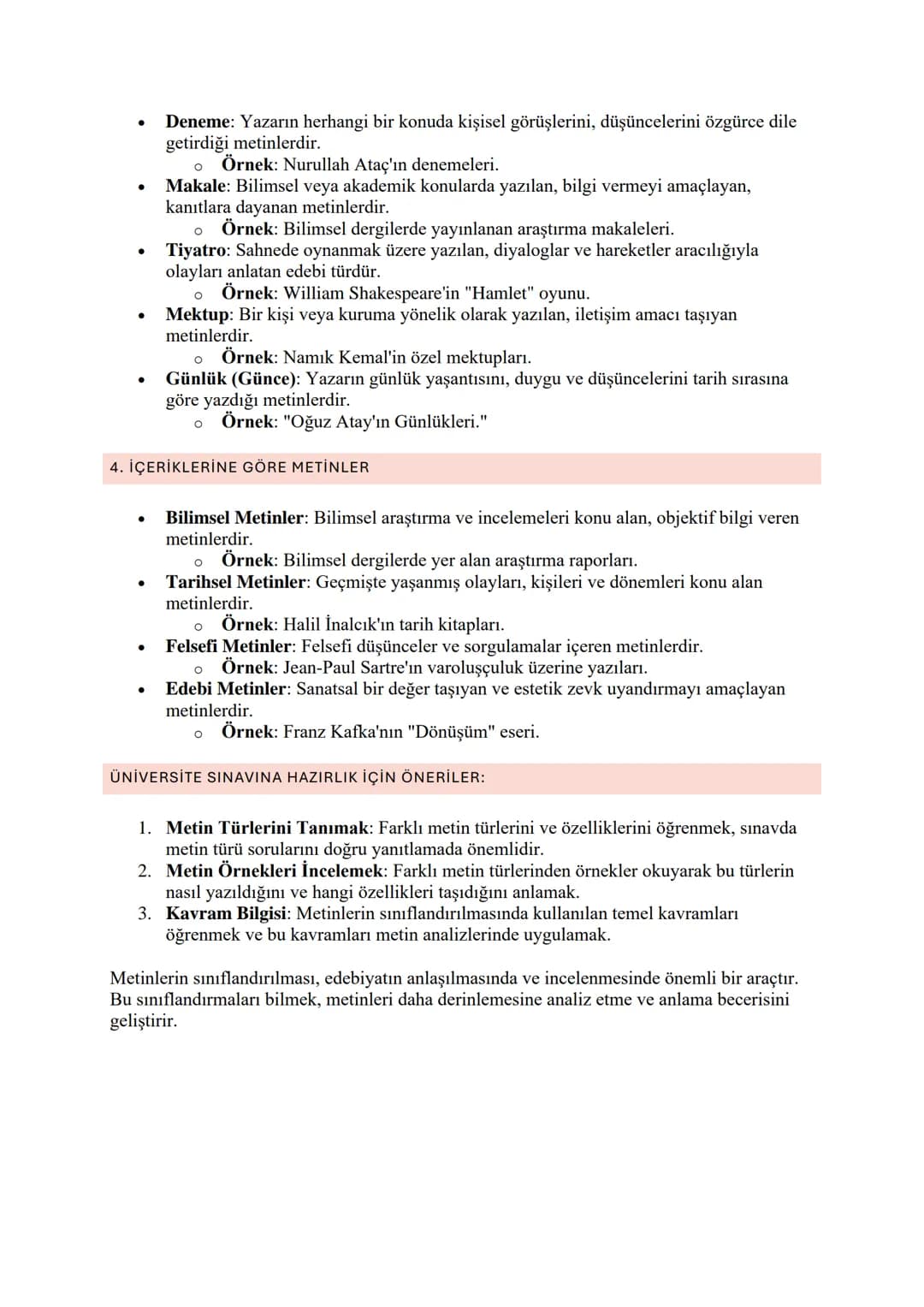 METİNLERİN SINIFLANDIRILMASI
Metinler, amaçları, konuları ve yapıları doğrultusunda çeşitli şekillerde sınıflandırılabilir.
Metinlerin sınıf