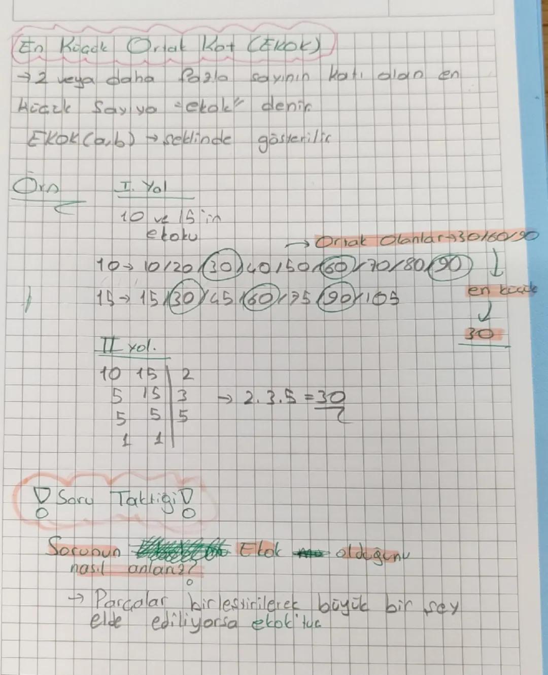 (En Rüack Ortak Kot (EKOK)
-2 veya daha
Paza
sayının katı olan en
Riazk
Say yo ekok" denir.
Ekok (a,b) seklinde gösterilir
Ока
I. You
10 ve 