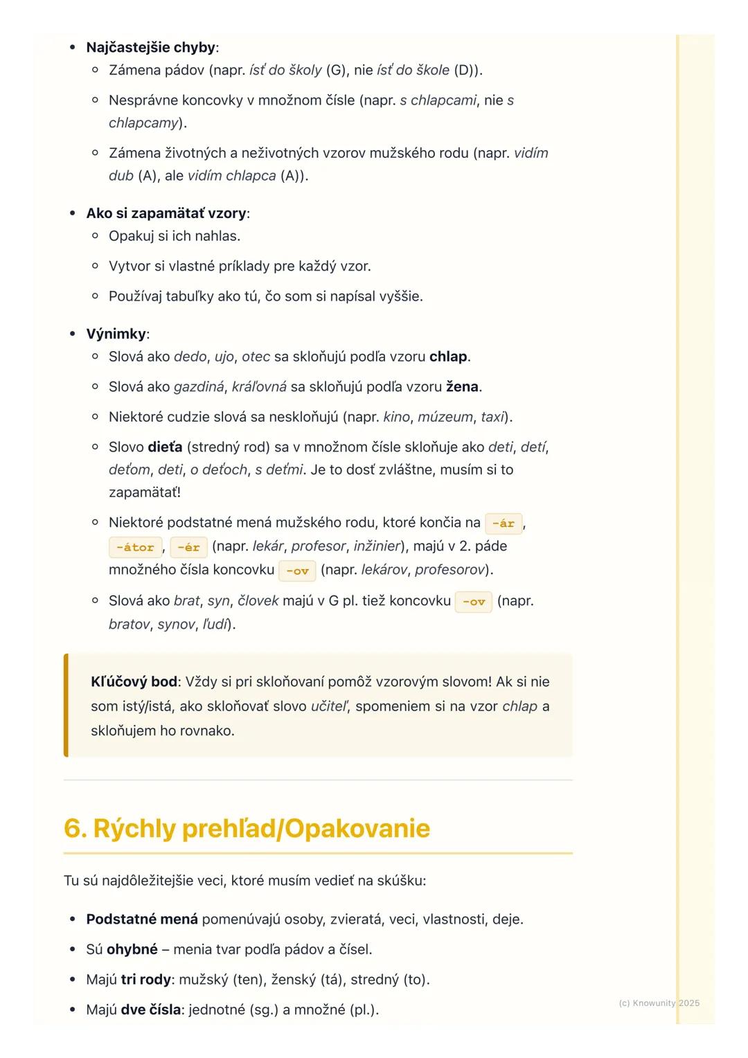 # Podstatné mená

## 1. Prehľad podstatných mien

Podstatné mená sú veľmi dôležité slová v slovenčine. Pomenúvajú všetko okolo
nás osoby, zv