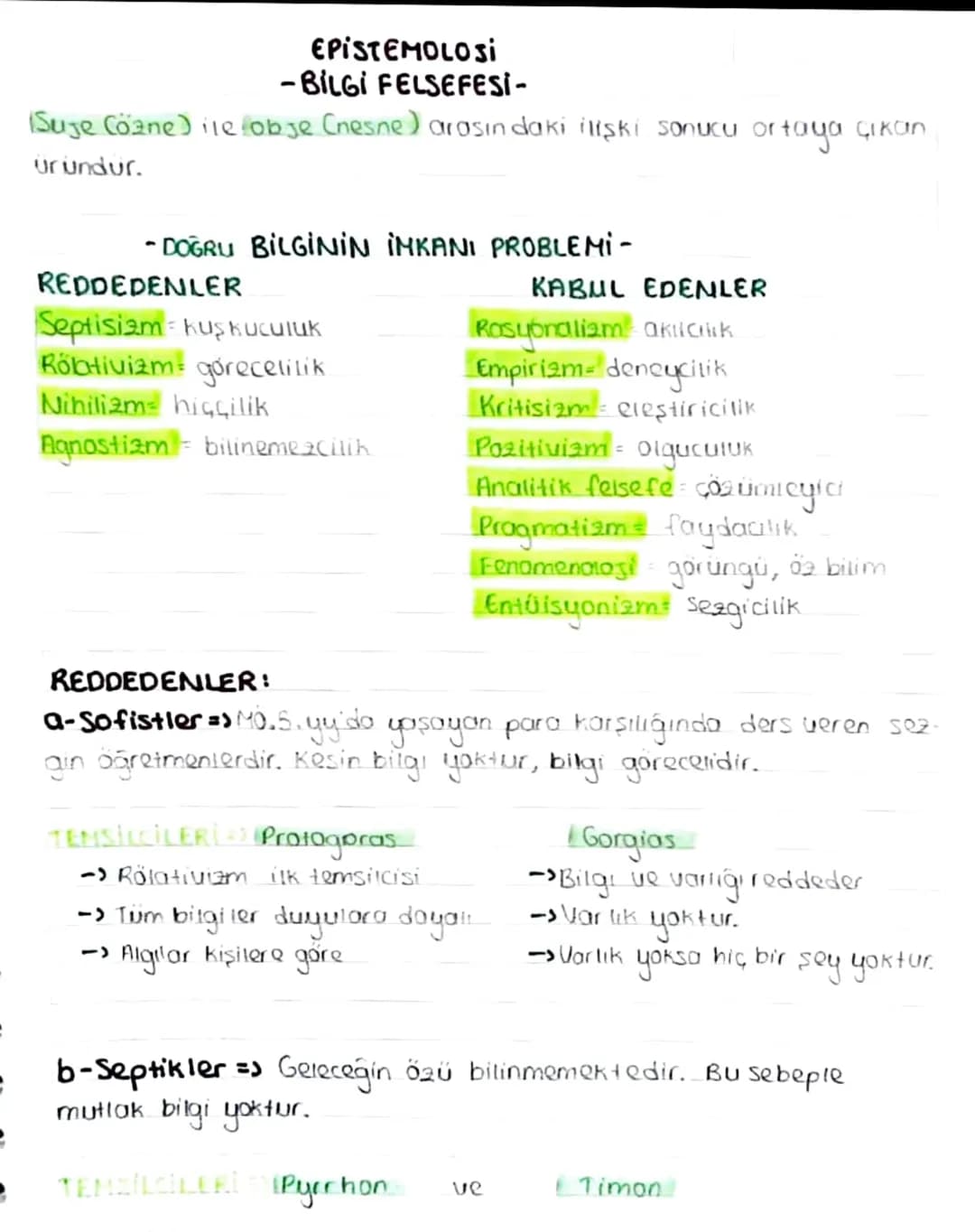 EPISTEMOLOSI
-BILGI FELSEFESİ-
(Suje (özne) ile obje (nesne) arasındaki ilişki sonucu ortaya çıkan
üründür.
- DOĞRU BİLGİNİN İMKANI PROBLEMI