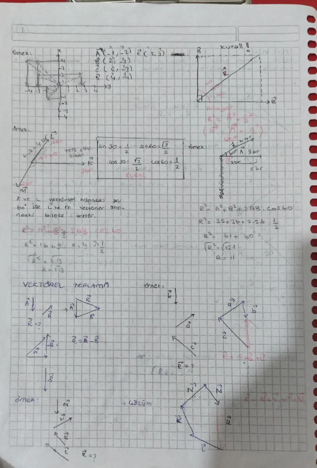 VEKTÖRLER
- sayısal değerlere sahip.
Parmasina

①
iki boyutlu woyda iki nokta arasındaki doğru
ku tule
gösterilir.
denir
vektör

B
R
R (Bile