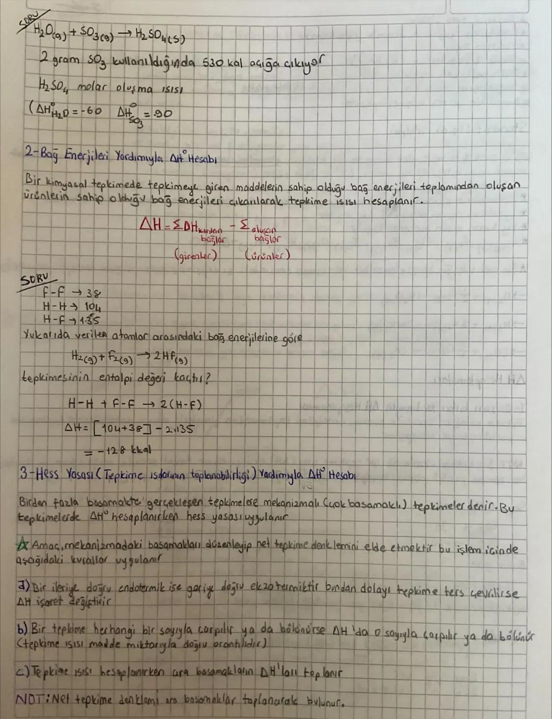 - KIMYASAL TEPKİMELERDE ENERS -
Tepkime Isısı (Entalpisli): Sistemdeki taneciklerin titreşim, dönme, öteleme gibi hareketleri nedeniyle oluş