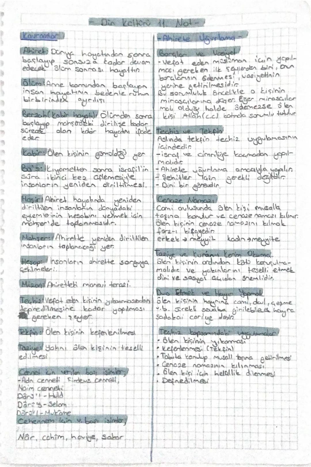 Kavramlar
Din Kültürü 11. Not->
-Ahirete Uğurlama
Ahiret Danya hayatından sonra Bonglor ve
başlayıp sonsuza kadar devam
edecek alom sonrası 