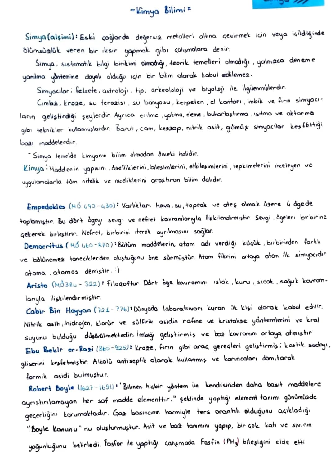 = Kimya Bilimi =
Simya (alsimi): Eski çağlarda değersiz metalleri altına çevirmek için veya içildiğinde
Blümsüzlük veren bir ıksır yapmak gi