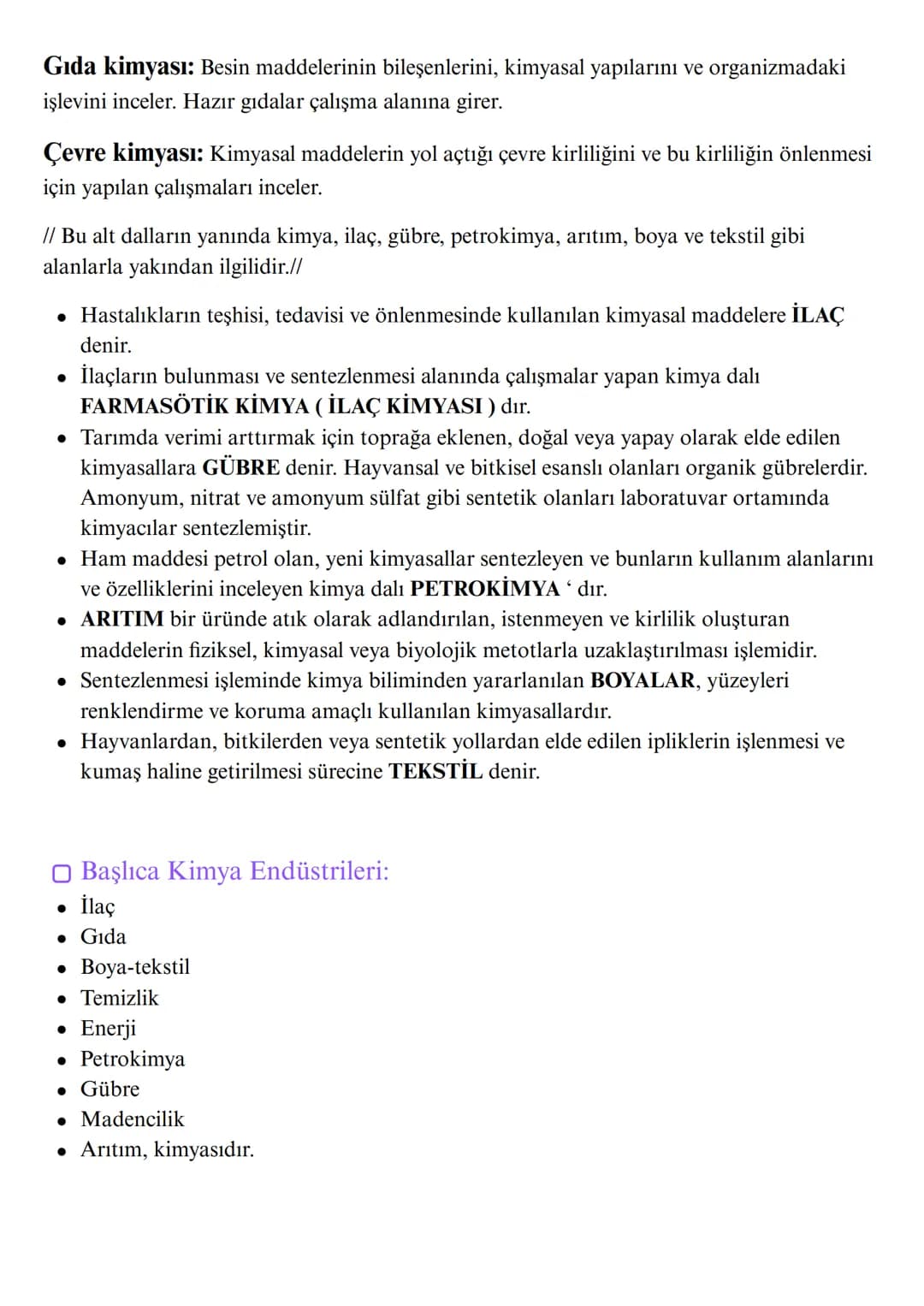 □ Kimya Ne İşe Yarar?
KİMYA 2
Kimya: Maddenin yapısını, özelliklerini, birbirleri arasındaki etkileşim ve dönüşümleri
neden-sonuç ilişkisi i