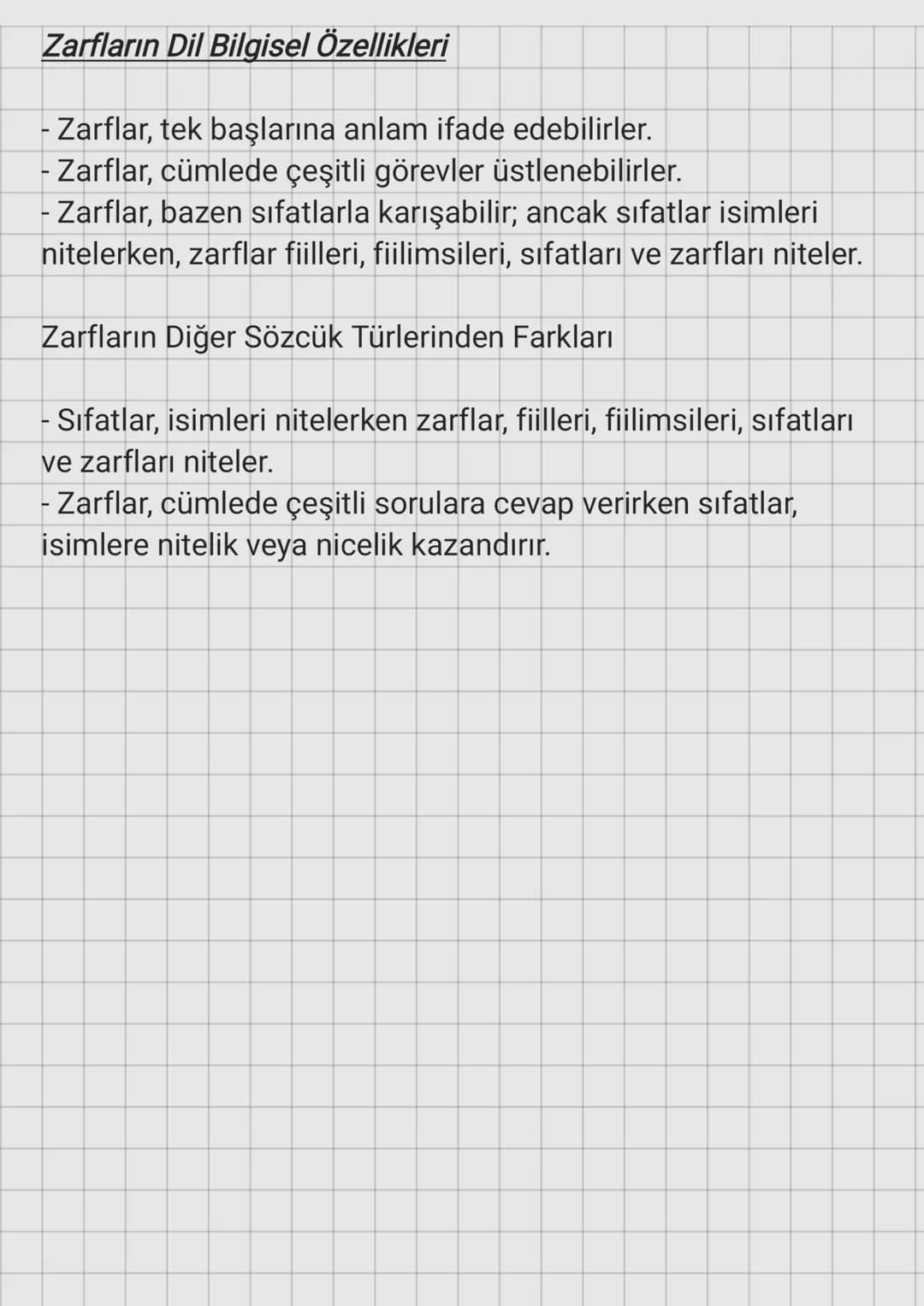 Zarfların Tanımı
Zarf
Zarflar, fiilleri, fiilimsileri, sıfatları veya başka zarfları
niteleyen ya da belirten sözcüklerdir. Cümlede genellik