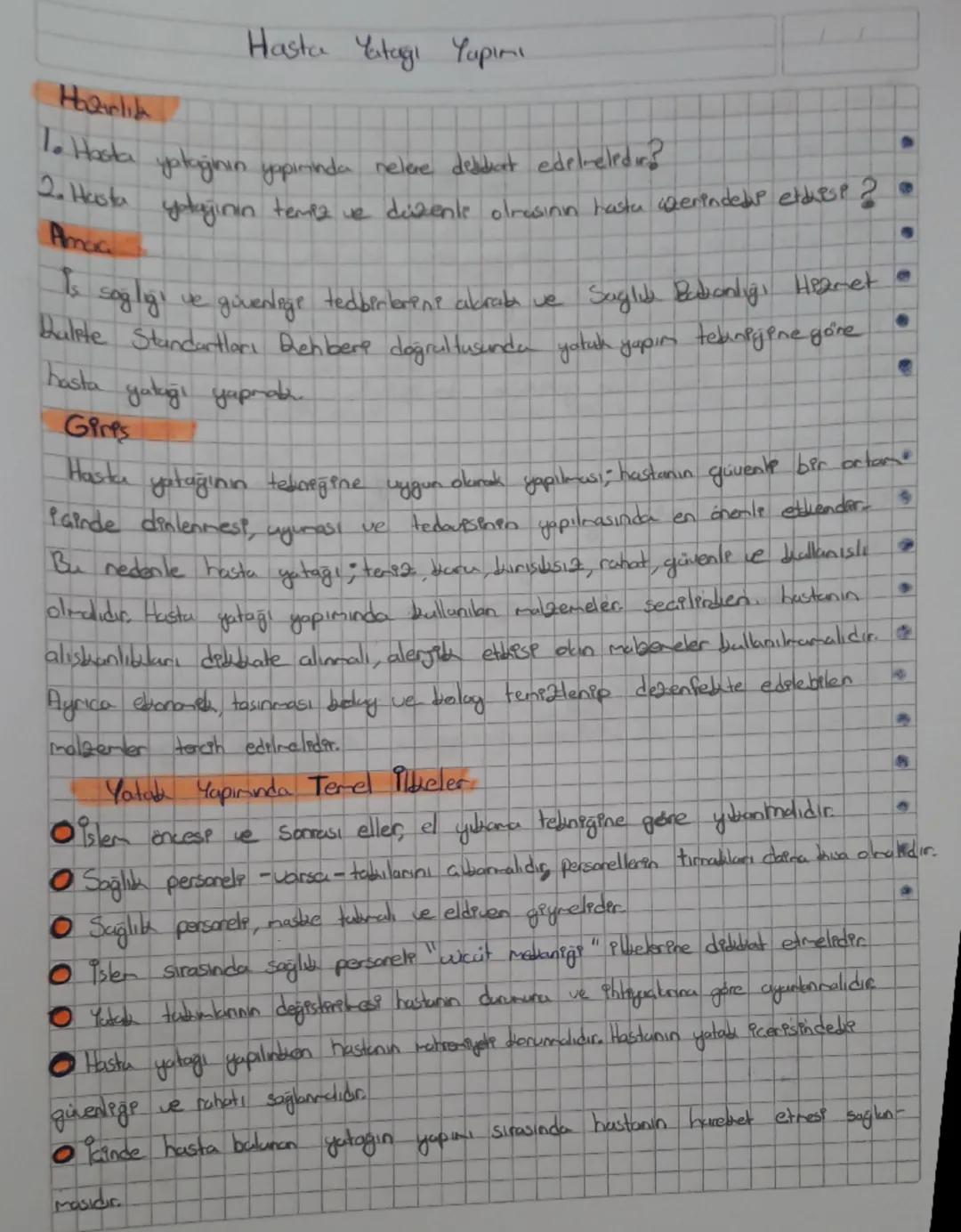 Haarlik
Hasta Yatağı Yapımı
To Hasta yataginın yapınında nelere deddat edeleledir?
2. Hasta
Ama
yatağının tempz ve dizente olmasının hasta e