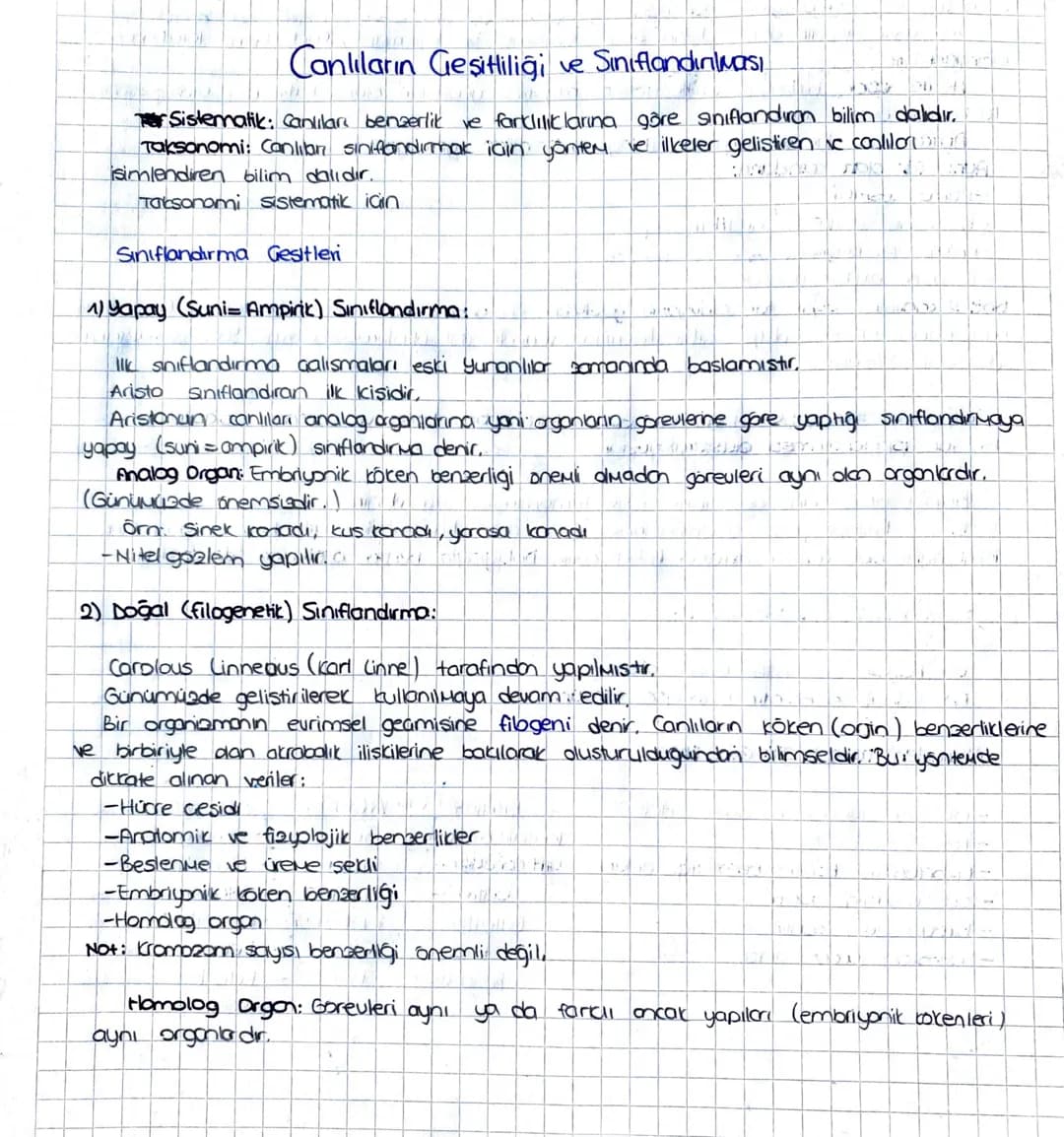 Canlıların Geşitliliği ve Sınıflandırılması
Sistematik: Canlılar benzerlik ve farklılıklarına göre sınıflandıran bilim dalıdır.
Taksonomi: C