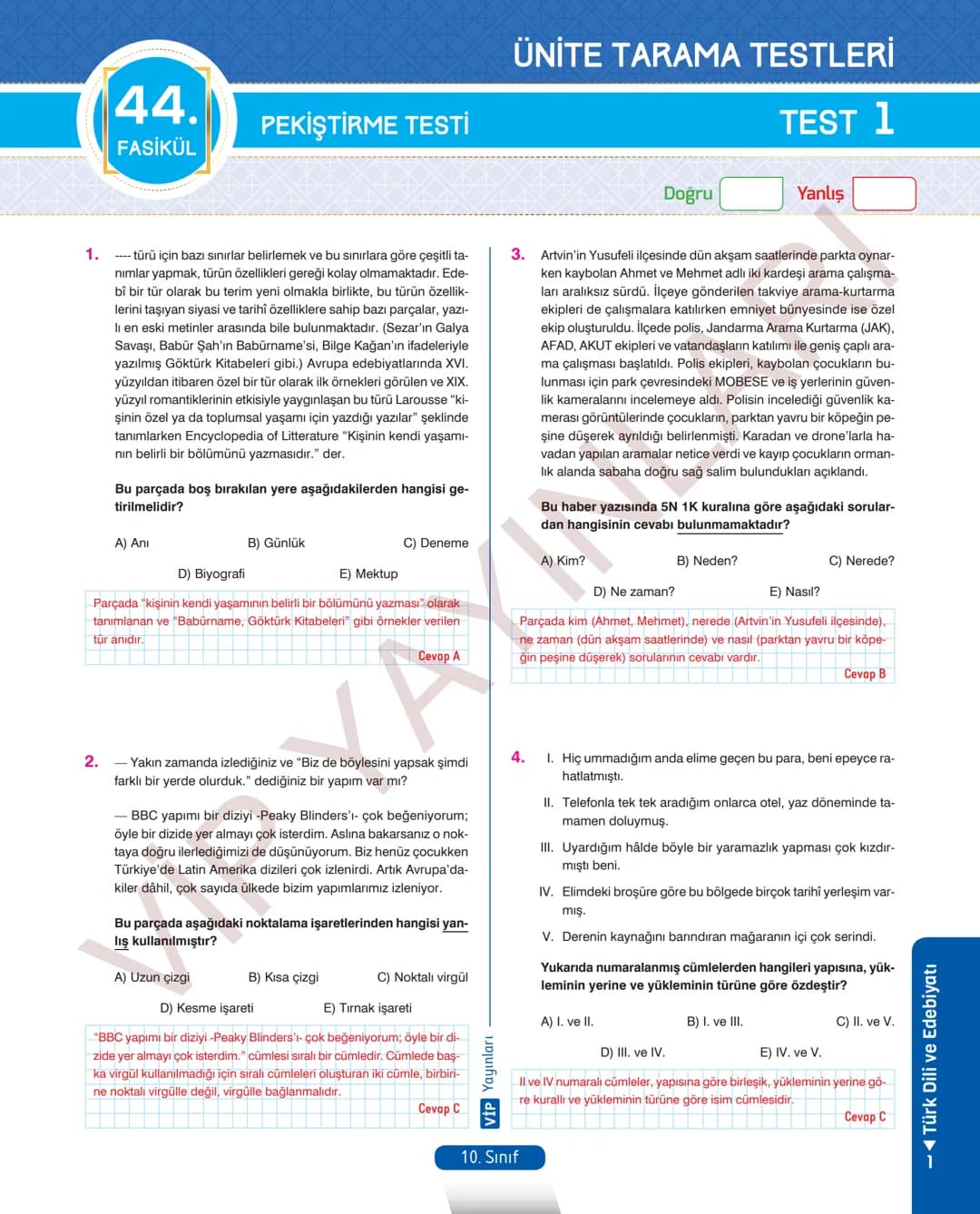39.
FASİKÜL
ANI (HATIRA)
Anı (Hatıra)
MEB KAZANIMLARI
A.4. 1. Metinde geçen kelime ve kelime gruplarının anlamlarını tespit eder.
A.4. 2. Me