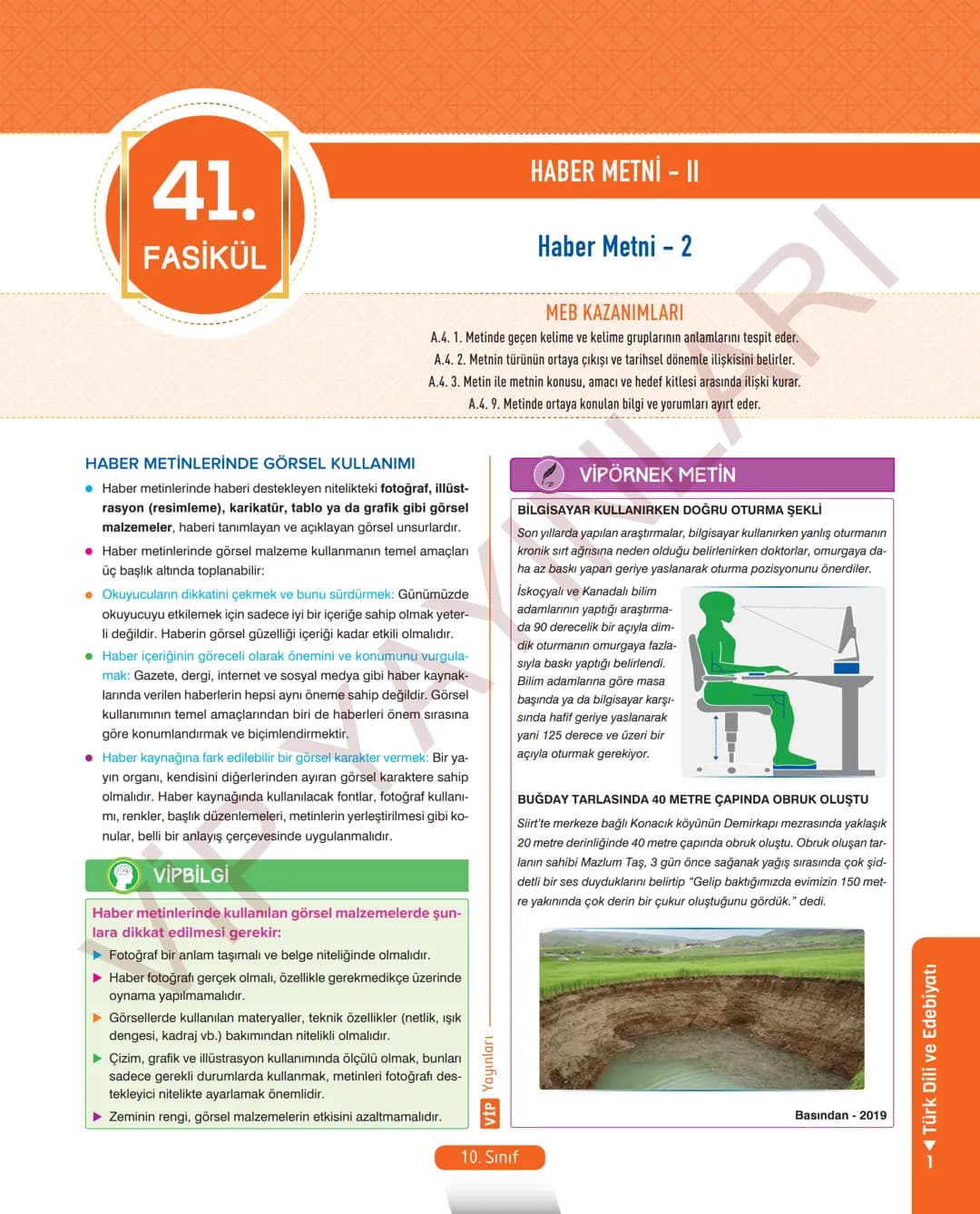 39.
FASİKÜL
ANI (HATIRA)
Anı (Hatıra)
MEB KAZANIMLARI
A.4. 1. Metinde geçen kelime ve kelime gruplarının anlamlarını tespit eder.
A.4. 2. Me
