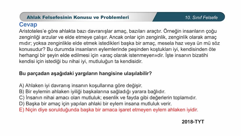 *
ETİ MİLLİ EG/T
TIM
CUMHURİYE
DO
BAKANLIGI
*
*
*
FELSEFE
10. SINIF
3.ÜNİTE: FELSEFENİN TEMEL KONULARI VE
PROBLEMLERİ
Ahlak Felsefesinin Kon