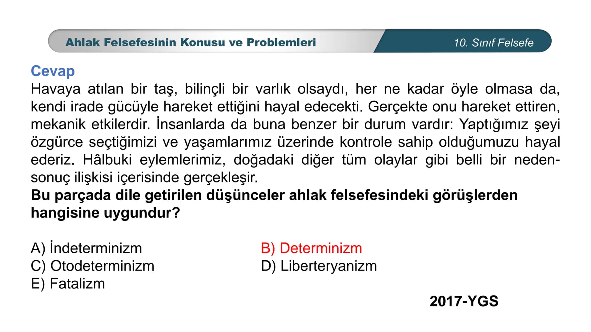 *
ETİ MİLLİ EG/T
TIM
CUMHURİYE
DO
BAKANLIGI
*
*
*
FELSEFE
10. SINIF
3.ÜNİTE: FELSEFENİN TEMEL KONULARI VE
PROBLEMLERİ
Ahlak Felsefesinin Kon