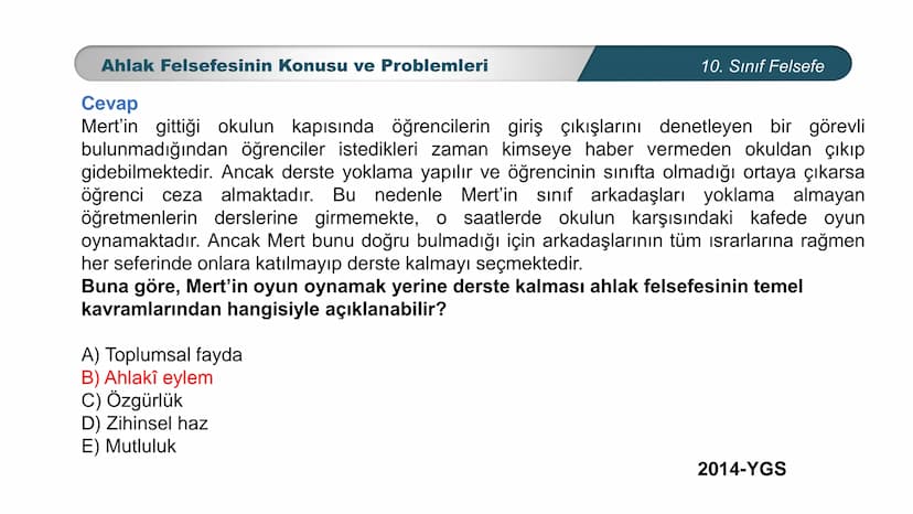 *
ETİ MİLLİ EG/T
TIM
CUMHURİYE
DO
BAKANLIGI
*
*
*
FELSEFE
10. SINIF
3.ÜNİTE: FELSEFENİN TEMEL KONULARI VE
PROBLEMLERİ
Ahlak Felsefesinin Kon