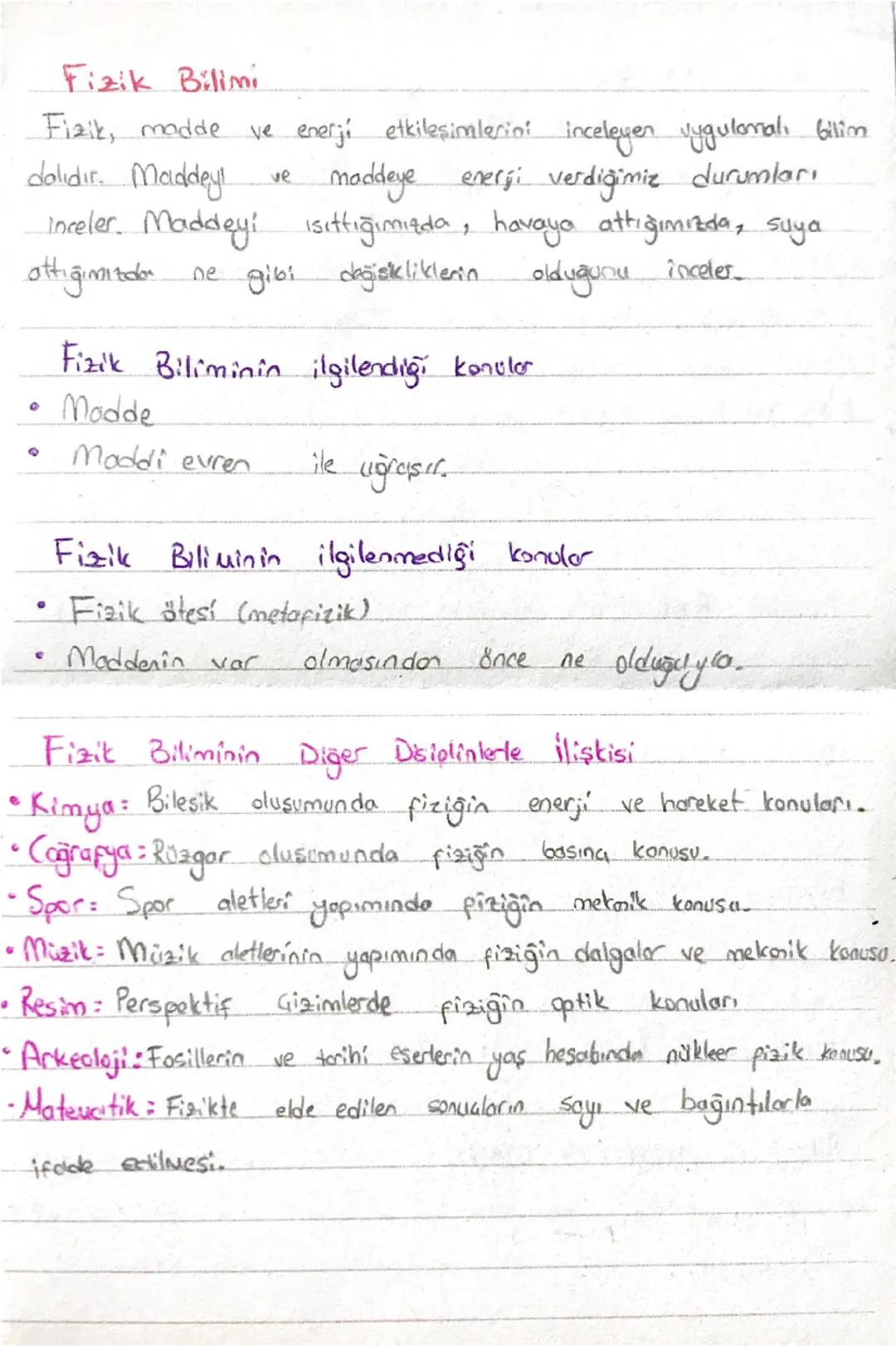 Fizik Bilimi
Fizik, madde ve enerji etkileşimlerini inceleyen vygularial, bilim
ve
dalıdır. Maddey!
maddeye energi verdiğimiz durumları
ince