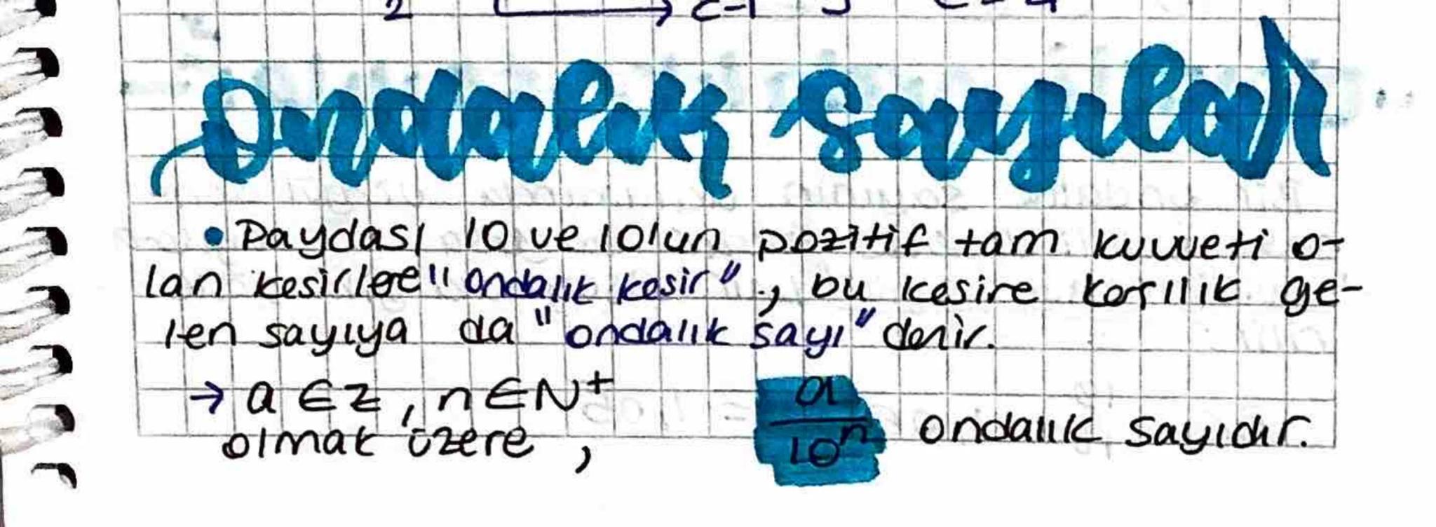 Ondalık sayılar

• Paydası 10 ve lolun pozitif tam kuvveti o-
esir, bu kesine karşılık ge-
lan kesillerell Ondalık kesir U
len sayıya da "On