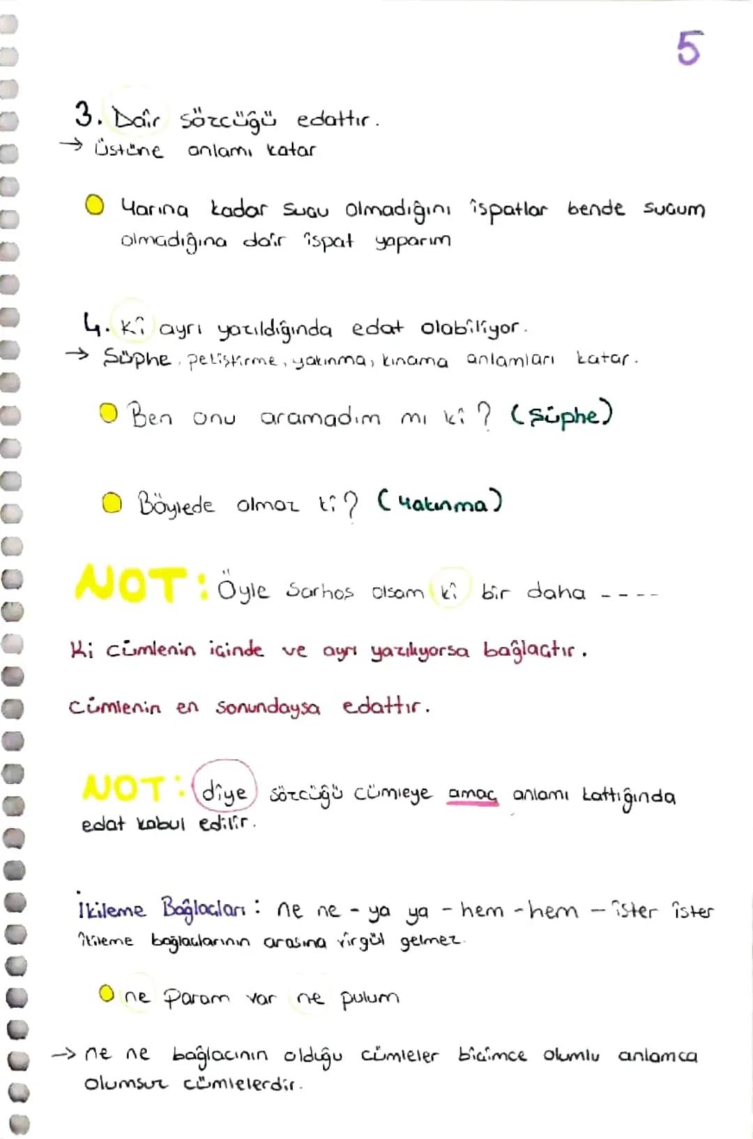 EDAT - BAĞLAG
Edatior (ilgealer)
îçin
gibi
kador
O göre
Larsı
O doğru
den Sonra
den önce
O den dolayı
Üzere
mi
Bağlaçlar
ve
ya da
O ama
veya