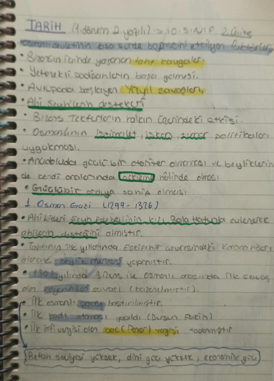 # TARİH (1.dönem 2.yazılı) => 10.SINIF. 2.Ünite

*   Osmanlı devletinin kısa sürede büyümesini etkileyen faktörler:
*   Bizans'ın içinde yaş