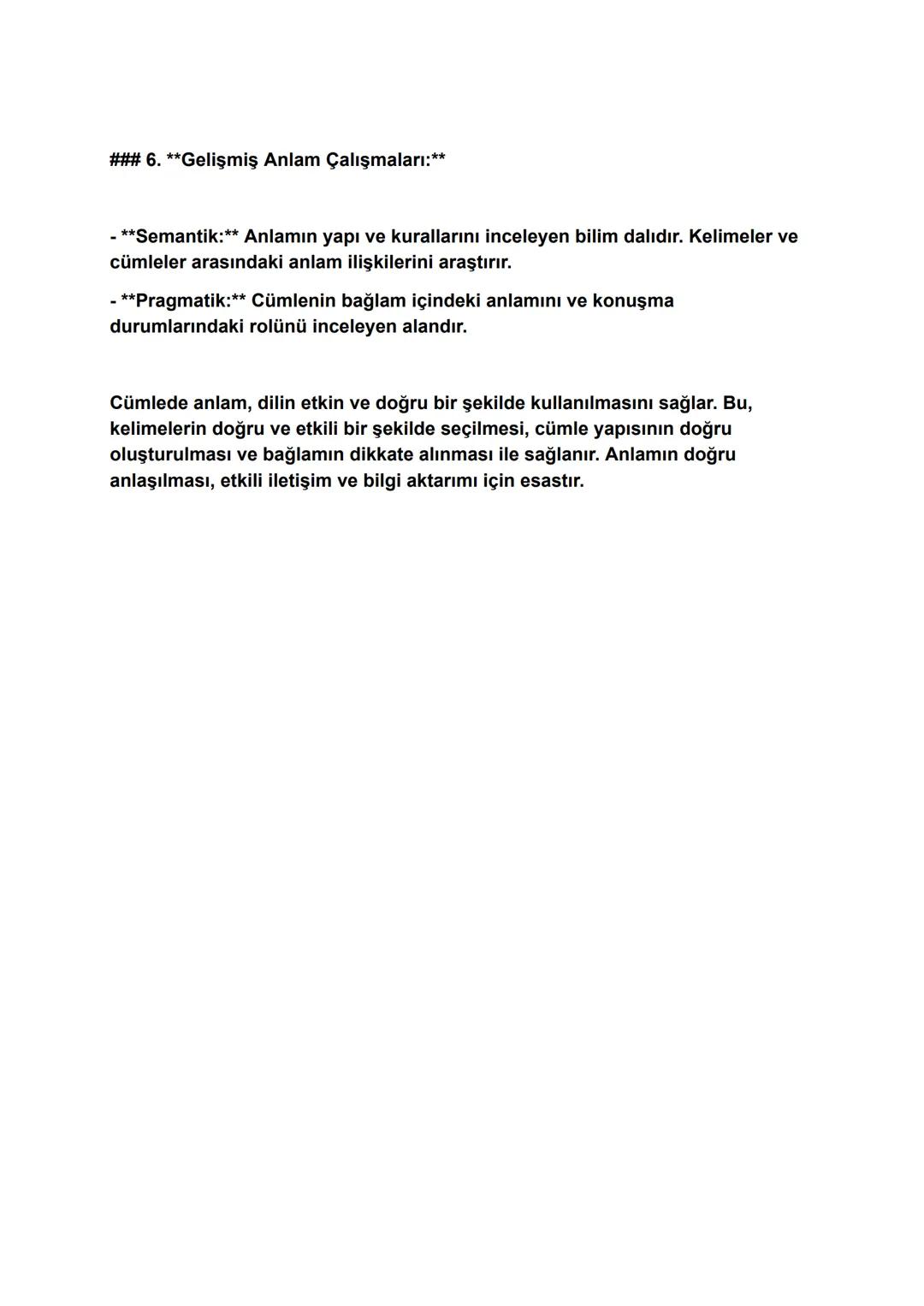 Cümlede anlam hakkında geniş özet

Cümlede anlam, dilbilim ve iletişimde önemli bir rol oynar ve cümlenin doğru
anlaşılması için temel bir k